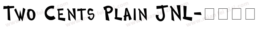 Two Cents Plain JNL字体转换
